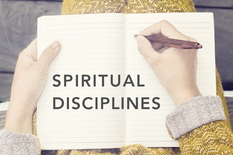 Spiritual Disciplines Learn and Apply Them!